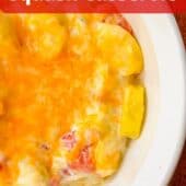 squash casserole in white bowl with text