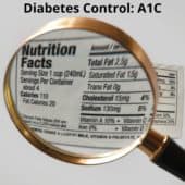 A close up of a food label with title diabetes control A1C