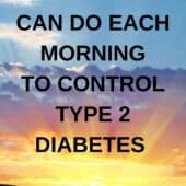 sunrise with title 5 things you can do each morning to control type 2 diabetes