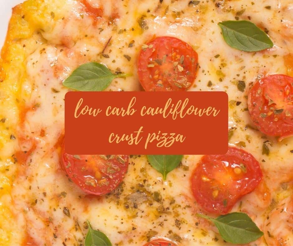 Low Carb Cauliflower Crust Pizza EasyHealth Living
