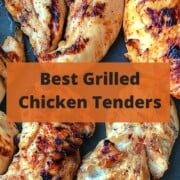 grilled chicken tenders with title best grilled chicken tenders