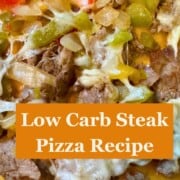 steak and peppers on low carb pizza crust